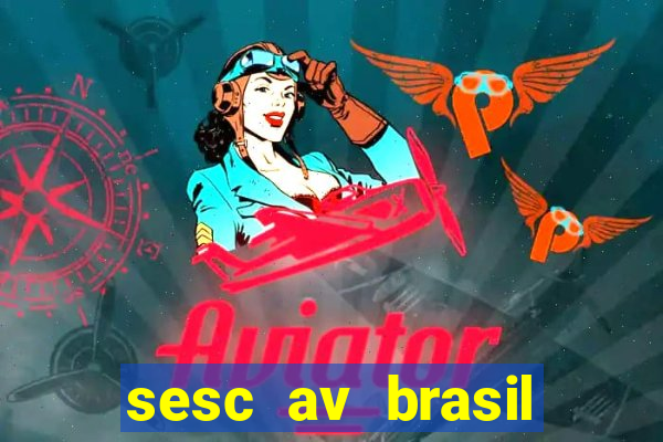 sesc av brasil porto alegre